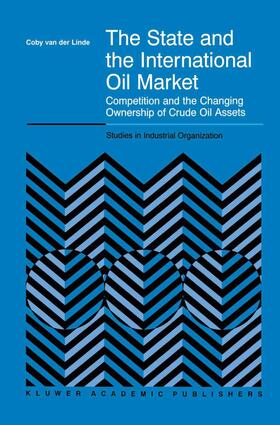 van der Linde |  The State and the International Oil Market | Buch |  Sack Fachmedien