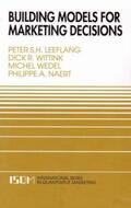 Leeflang / Wittink / Wedel |  Building Models for Marketing Decisions | Buch |  Sack Fachmedien