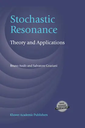 Andò / Graziani |  Stochastic Resonance | Buch |  Sack Fachmedien