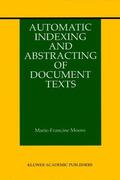 Moens |  Automatic Indexing and Abstracting of Document Texts | Buch |  Sack Fachmedien