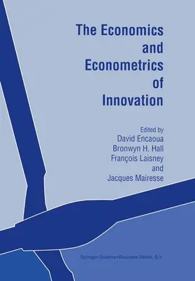 Encaoua / Mairesse / Hall |  The Economics and Econometrics of Innovation | Buch |  Sack Fachmedien