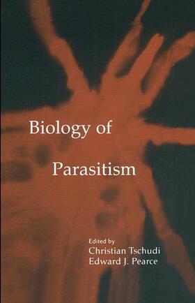 Pearce / Tschudi | Biology of Parasitism | Buch | 978-0-7923-7823-5 | sack.de