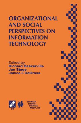Baskerville / DeGross / Stage |  Organizational and Social Perspectives on Information Technology | Buch |  Sack Fachmedien