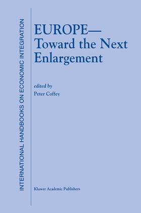 Coffey | Europe ¿ Toward the Next Enlargement | Buch | 978-0-7923-7847-1 | sack.de