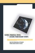 Bisignano / Kaufman / Hunter |  Global Financial Crises | Buch |  Sack Fachmedien
