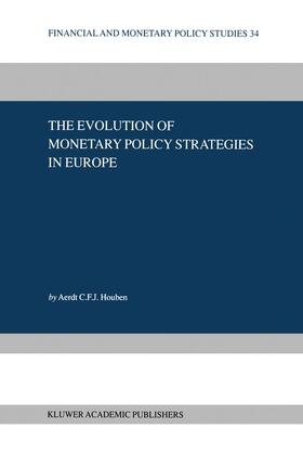 Houben |  The Evolution of Monetary Policy Strategies in Europe | Buch |  Sack Fachmedien