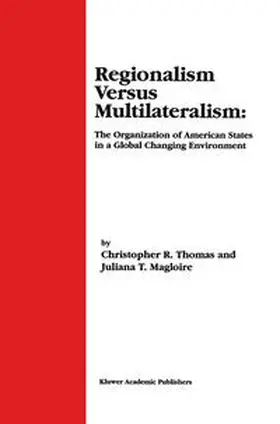 Thomas / Magloire |  Regionalism Versus Multilateralism | Buch |  Sack Fachmedien