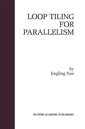 Loop Tiling for Parallelism | Buch |  Sack Fachmedien