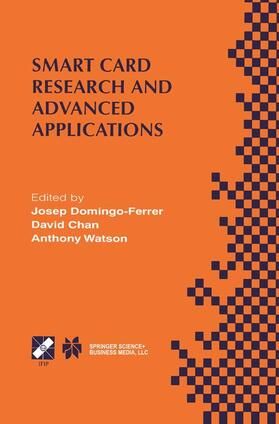 Domingo-Ferrer / Watson / Chan |  Smart Card Research and Advanced Applications | Buch |  Sack Fachmedien