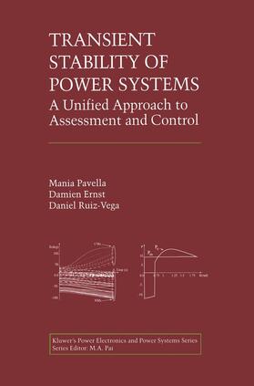 Pavella / Ruiz-Vega / Ernst | Transient Stability of Power Systems | Buch | 978-0-7923-7963-8 | sack.de
