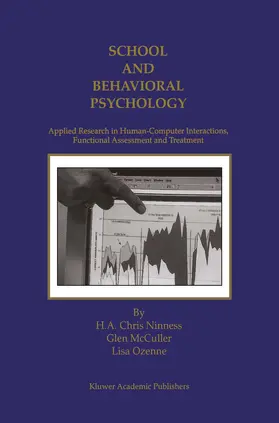 Ninness / Ozenne / McCuller |  School and Behavioral Psychology | Buch |  Sack Fachmedien