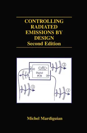 Mardiguian | Controlling Radiated Emissions by Design | Buch | 978-0-7923-7978-2 | www.sack.de