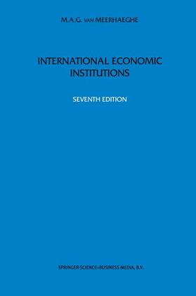 van Meerhaeghe | International Economic Institutions | Buch | 978-0-7923-8072-6 | sack.de