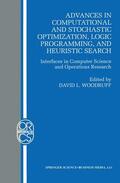 Woodruff |  Advances in Computational and Stochastic Optimization, Logic Programming, and Heuristic Search | Buch |  Sack Fachmedien