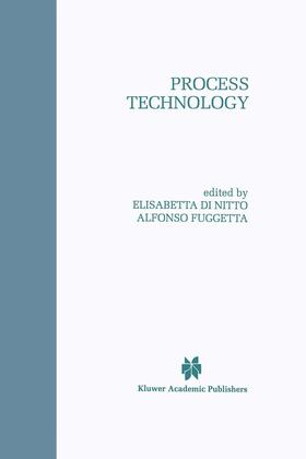 Fuggetta / Di Nitto | Process Technology | Buch | 978-0-7923-8090-0 | sack.de