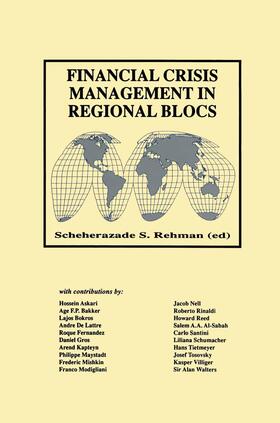 Rehman |  Financial Crisis Management in Regional Blocs | Buch |  Sack Fachmedien