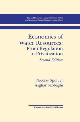 Sabbaghi / Spulber |  Economics of Water Resources: From Regulation to Privatization | Buch |  Sack Fachmedien