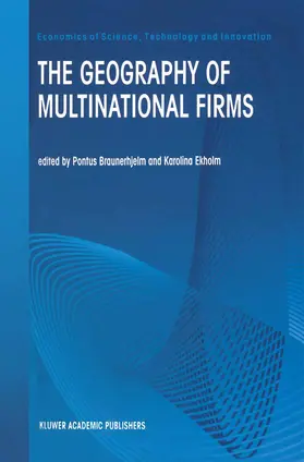 Ekholm / Braunerhjelm | The Geography of Multinational Firms | Buch | 978-0-7923-8133-4 | sack.de