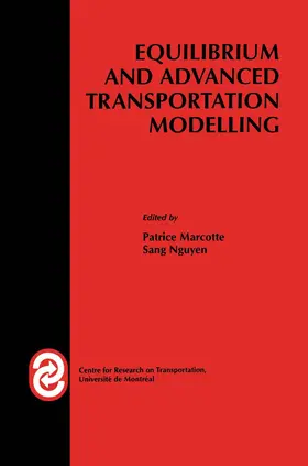 Marcotte |  Equilibrium and Advanced Transportation Modelling | Buch |  Sack Fachmedien