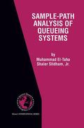 Stidham Jr / El-Taha |  Sample-Path Analysis of Queueing Systems | Buch |  Sack Fachmedien