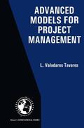 Valadares Tavares |  Advanced Models for Project Management | Buch |  Sack Fachmedien