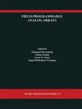 Pierzchala / Gulak / Chua |  Field-Programmable Analog Arrays | Buch |  Sack Fachmedien