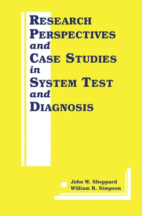 Simpson / Sheppard |  Research Perspectives and Case Studies in System Test and Diagnosis | Buch |  Sack Fachmedien