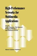 Danthine / Ferrari / Spaniol |  High-Performance Networks for Multimedia Applications | Buch |  Sack Fachmedien