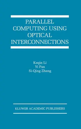  Parallel Computing Using Optical Interconnections | Buch |  Sack Fachmedien