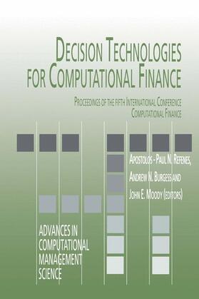 Refenes / Moody / Burgess | Decision Technologies for Computational Finance | Buch | 978-0-7923-8309-3 | sack.de