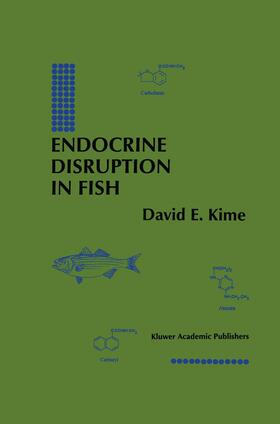 Kime |  Endocrine Disruption in Fish | Buch |  Sack Fachmedien