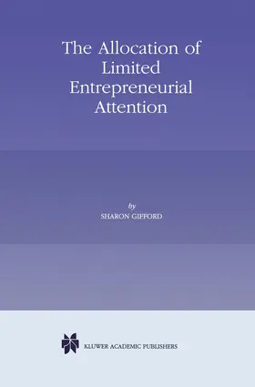 Gifford |  The Allocation of Limited Entrepreneurial Attention | Buch |  Sack Fachmedien