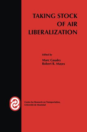 Mayes / Gaudry | Taking Stock of Air Liberalization | Buch | 978-0-7923-8387-1 | sack.de