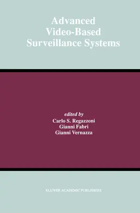 Regazzoni / Vernazza / Fabri |  Advanced Video-Based Surveillance Systems | Buch |  Sack Fachmedien