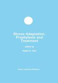 Das |  Stress Adaptation, Prophylaxis and Treatment | Buch |  Sack Fachmedien