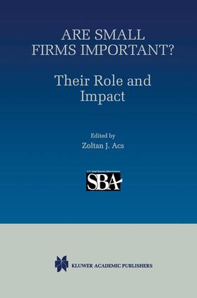Ackermann | Are Small Firms Important? Their Role and Impact | Buch | 978-0-7923-8415-1 | sack.de