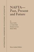 Coffey / Riley / Dodds |  NAFTA ¿ Past, Present and Future | Buch |  Sack Fachmedien