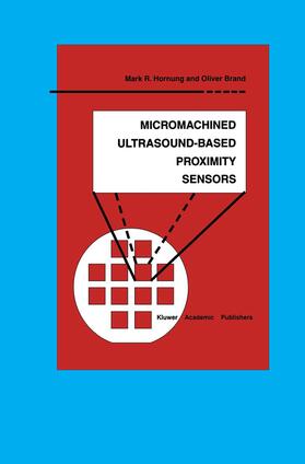 Brand / Hornung | Micromachined Ultrasound-Based Proximity Sensors | Buch | sack.de