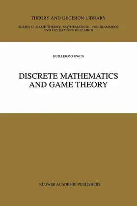Owen | Discrete Mathematics and Game Theory | Buch | 978-0-7923-8511-0 | sack.de