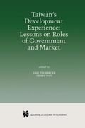 Wan / Thorbecke |  Taiwan¿s Development Experience: Lessons on Roles of Government and Market | Buch |  Sack Fachmedien