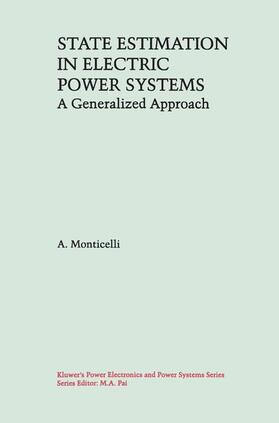 Monticelli | State Estimation in Electric Power Systems | Buch | 978-0-7923-8519-6 | sack.de