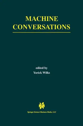 Wilks |  Machine Conversations | Buch |  Sack Fachmedien