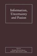 Bouchon-Meunier / Yager / Zadeh |  Information, Uncertainty and Fusion | Buch |  Sack Fachmedien