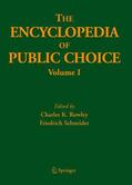 Schneider / Rowley |  The Encyclopedia of Public Choice | Buch |  Sack Fachmedien