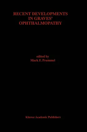 Prummel |  Recent Developments in Graves' Ophthalmopathy | Buch |  Sack Fachmedien