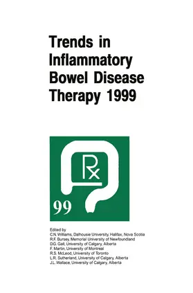 Williams / Bursey / Gall | Trends in Inflammatory Bowel Disease Therapy 1999 | Buch | 978-0-7923-8762-6 | www.sack.de