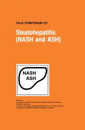 Leuschner / James / Dancygier |  Steatohepatitis (Nash and Ash) | Buch |  Sack Fachmedien