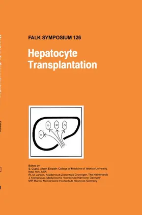 Gupta / Jansen / Klempnauer |  Hepatocyte Transplantation | Buch |  Sack Fachmedien