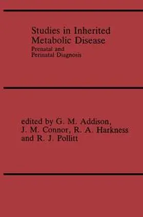 Addison / Connor / Harkness |  Studies in Inherited Metabolic Disease | Buch |  Sack Fachmedien