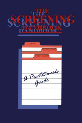 Fry / Scott / Jeffree | The Screening Handbook | Buch | 978-0-7923-8926-2 | sack.de